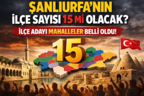 sanliurfanin_ilce_sayisi_15_mi_olacak_ilce_adayi_mahalleler_belli_oldu_h7497_d9deb