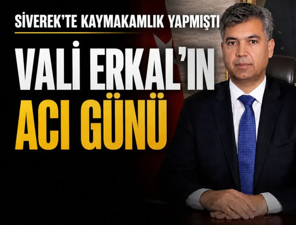 Siverek’te Görev Yapmıştı Hamza Erkal’ın Acı Günü